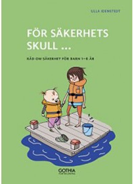 Produktbild - 42859 - Broschyr För säkerhetsskull del 2 – barn 1–6 år