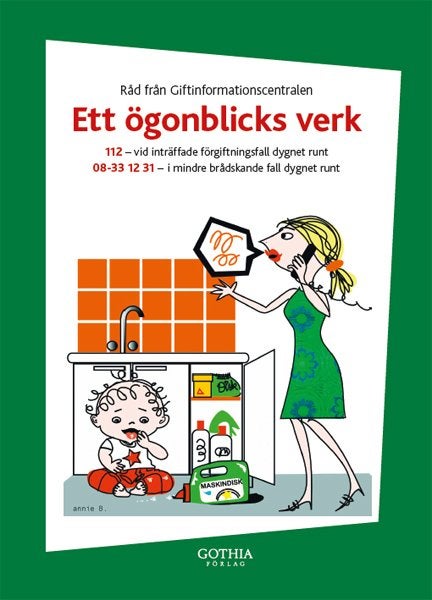 Produktbild - 43398 - Broschyr Ett ögonblicks verk – förgiftningstillbud bland barn